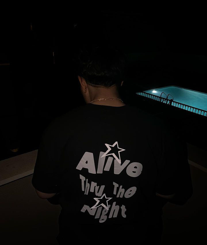 Alive thru the night tee